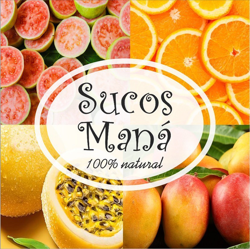 Banner da Sucos Maná com colagem de frutas como goiaba, laranja, maracujá e manga. O logo diz Sucos Maná, 100% natural.